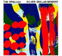 The Orielles - Silver Dollar Moment [Import]