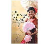 The Oriental Pearl Of Great Price