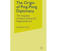 The Origin Of Ping-Pong Diplomacy