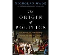 The Origin of Politics: How Evolution and Ideology Shape the Fate of Nations - Social Disintegration, Birth Rates, and the Path to Extinction