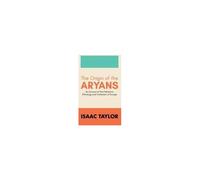 The Origin Of The Aryans