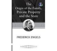 The Origin Of The Family, Private Property And The State