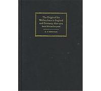 The Origin of the Welfare State in England And Germany, 1850-1914 E.P. Hennock (Auteur)
