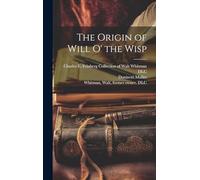 The Origin of Will O' the Wisp