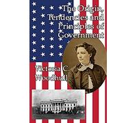The Origin, Tendencies And Principles Of Government