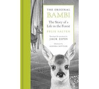 The Original Bambi: The Story of a Life in the Forest