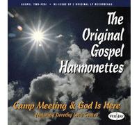 The Original Gospel Harmonettes - Camp Meeting & God Is Here [Compact Discs]
