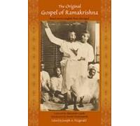 The Original Gospel of Ramakrishna: Based on M's English Text, Abridged Joseph A. Fitzgerald Joseph A Fitzgerald (Auteur)