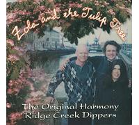 The Original Harmony Ridge Creek Dippers - Zolo and the Tulip Tree