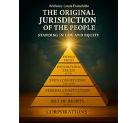 The Original Jurisdiction of the People: Standing in Law and Equity