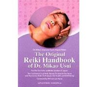 Original Reiki Handbook of Dr. Mikao Usui