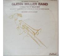 The Original Reunion Of The Glenn Miller Band - Recorded Live In Concert [Vinyl LP]