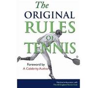 The Original Rules of Tennis Bodleian Library (Auteur)