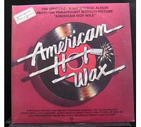 The Original Soundtrack Album From The Paramount Motion Picture "American Hot Wax"