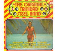 The Original Trinidad Steel Band [Vinyl LP]