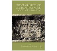 The Originality And Complexity Of Albert Camus's Writings
