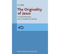 The Originality Of Jesus