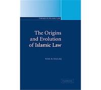 The Origins And Evolution Of Islamic Law, Themes in Islamic Law Wael B. Hallaq (Auteur)