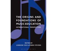 The Origins And Foundations Of Music Education