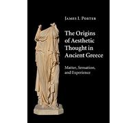 The Origins of Aesthetic Thought in Ancient Greece