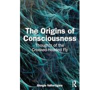 The Origins of Consciousness