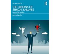 The Origins of Ethical Failures
