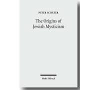 The Origins Of Jewish Mysticism