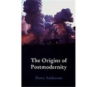 The Origins of Postmodernity Perry Anderson (Auteur)