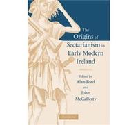 The Origins of Sectarianism in Early Modern Ireland - Cambridge University Press - Cambridge University Press - Livre en Anglais - Paperback Cambridge University PressCambridge University Press (Auteu