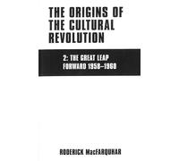 The Origins of the Cultural Revolution, Volume 2