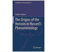 The Origins Of The Horizon In Husserl's Phenomenology