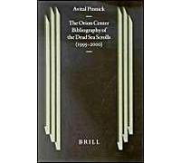 The Orion Center Bibliography Of The Dead Sea Scrolls (1995-2000)