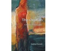 The Orphan: A Journey to Wholeness