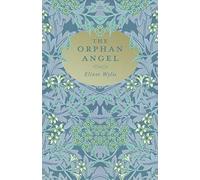 The Orphan Angel