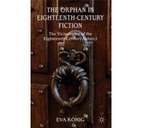 The Orphan In Eighteenth-Century Fiction