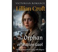 The Orphan of Walton Gaol