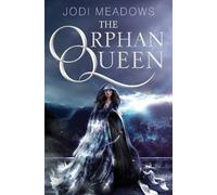 The Orphan Queen