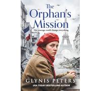 The Orphan’s Mission
