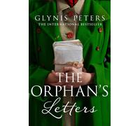 The Orphans Letters: A Gripping Historical Novel From The International Bestselling Author!: Book 2 (The Red Cross Orphans)