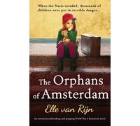 The Orphans Of Amsterdam
