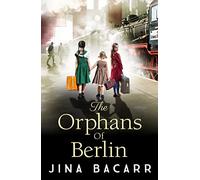 The Orphans of Berlin