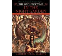 The Orphan's Tales: In the Night Garden