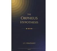 The Orpheus Hypothesis: A Multimedia Edition