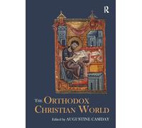 The Orthodox Christian World