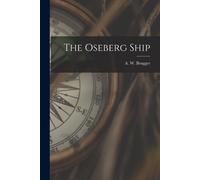 The Oseberg Ship