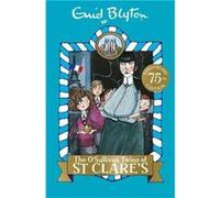 The OSullivan Twins at St Clares by Enid Blyton Enid Blyton, (Auteur)