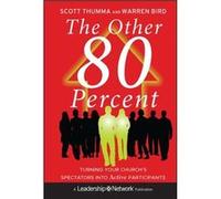 The Other 80 Percent by Scott Thumma Hardcover Book Scott Thumma, Warren Bird (Auteur)