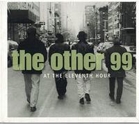 The Other 99 - at The Eleventh Hour