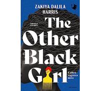 The other black girl. L'altra ragazza nera