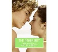 The Other Boy HAILEY ABBOTT (Auteur)